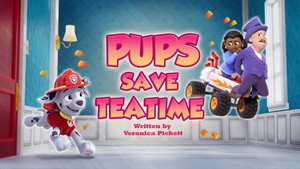 Pups Save Teatime