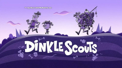 The Fairly OddParents - S9E2: Dinklescouts!
